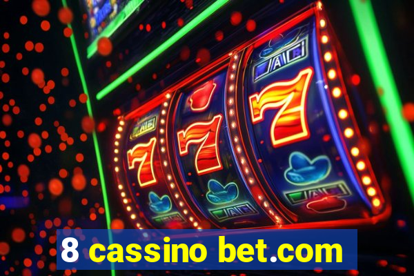 8 cassino bet.com